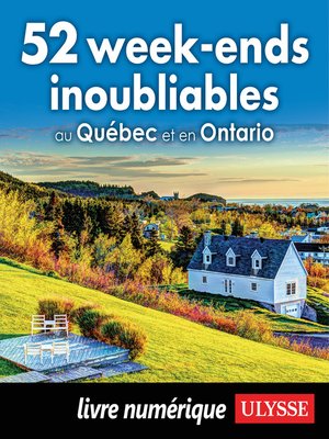 cover image of 52 week-ends inoubliables au Québec et en Ontario